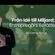 30/5: Bokadero: Från Idé till Miljard: En Entreprenörs Berättelse